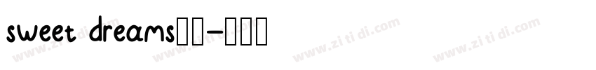 sweet dreams字体字体转换